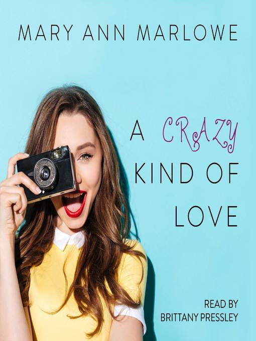 Title details for A Crazy Kind of Love (Flirting with Fame) by Mary Ann Marlowe - Available